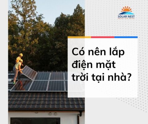có nên lắp điện mặt trời tại nhà